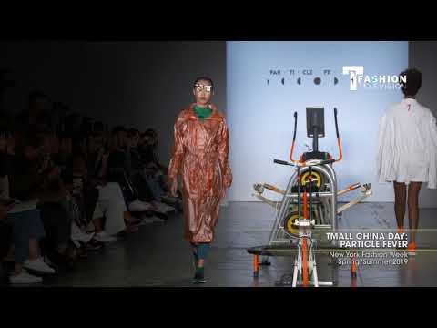 TMALL CHINA DAY PARTICLE FEVER New York Fashion Week Spring/Summer 2019