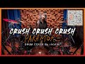 crushcrushcrush - PARAMORE ( Drum Cover by เกดกลม )