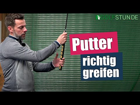 Putter richtig greifen