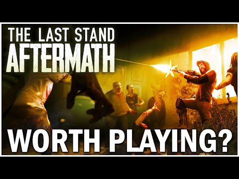 The Last Stand Aftermath - is it Worth Playing?