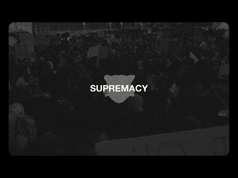 Video thumbnail for SUPREMACY