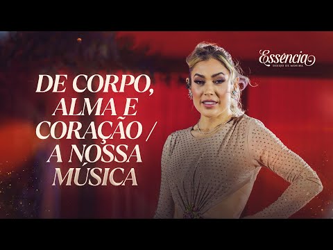 De Corpo, Alma E Coração - Desejo de Menina