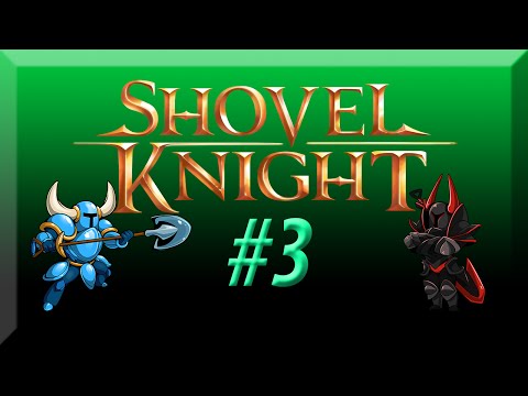 Shovel Knight w/ NERDIAQ Ep.3 - The Lich Yard Lair Of Specter Knight
