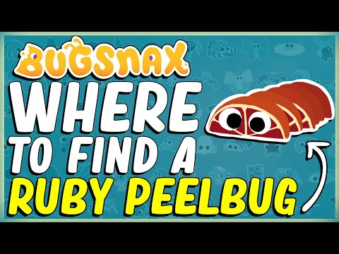 WHERE TO FIND AND HOW TO CATCH A RUBY PEELBUG IN BUGSNAX - FLAVOR FALLS - Got To Catch Them All