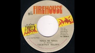 Courtney Melody - Ninja Mi Ninja ++ Dub ++