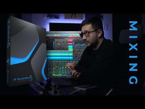 Presonus Studio One 5 : Reasons for Upgrading ( Mixing )