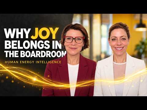 Why Joy Deserves a Seat at the Boardroom Table | Human Energy Intelligence Webinar — video featuring Georgina Woodley