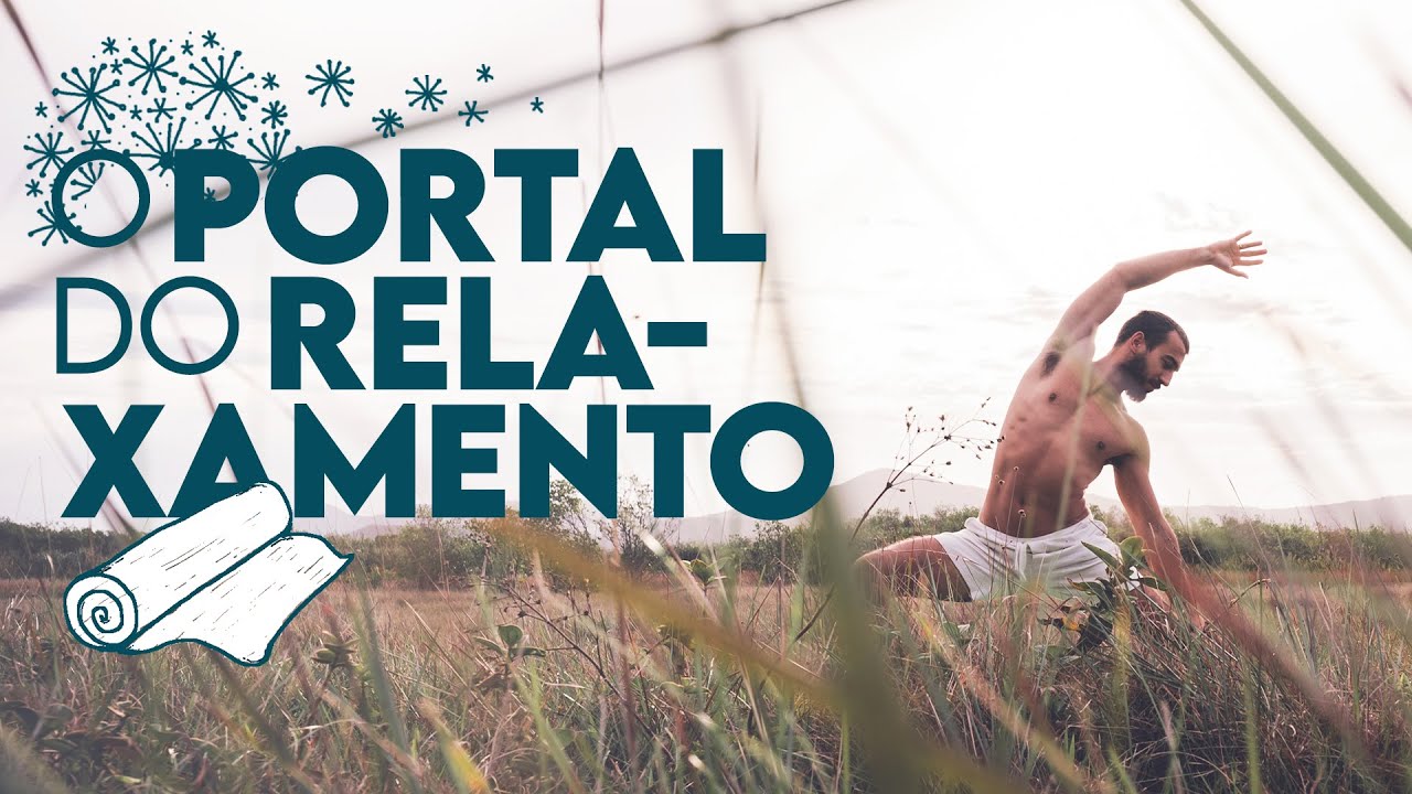 O Portal do Relaxamento | Aula de Yoga CYC