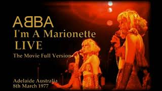 ABBA-I&#39;m A Marionette LIVE (The Movie-Full Intro Version)-Adelaide 8th March 1977