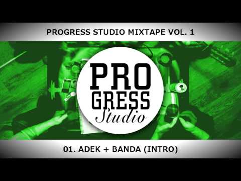 01. ADEK + BANDA - Intro