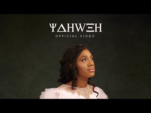 Onyinye Nnodim - Yahweh (Official Music Video)