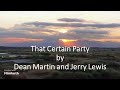 Dean Martin and Jerry Lewis - That Certain Party