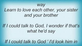 Alice Peacock - If I Could Talk To God Lyrics