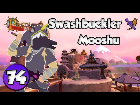 Pirate101 - Mooshu - Swashbuckler Ep. 74