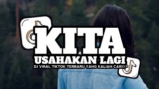 Download lagu DJ KITA USAHAKAN LAGI - BATAS SENJA || DJ VIRAL TIKTOK TERBARU YANG KALIAN CARI CARI!!! mp3 Download lagu DJ KITA USAHAKAN LAGI - BATAS SENJA || DJ VIRAL TIKTOK TERBARU YANG KALIAN CARI CARI!!! mp3