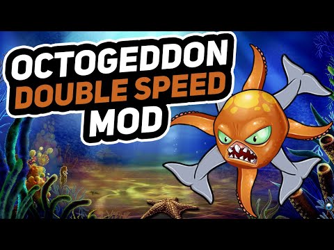 DOUBLE SPEED MOD! | Octogeddon Modded!
