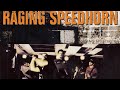 Raging Speedhorn: Death Row Dogs