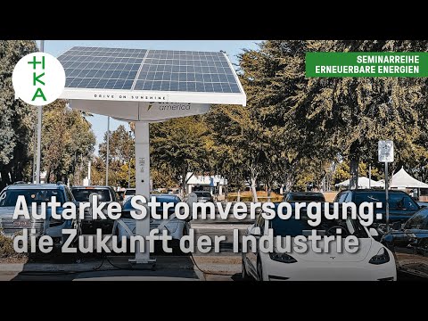Autarke Stromversorgung für Industrieunternehmen mit Photovoltaik und Speicher