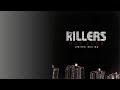 Midnight Show - The Killers