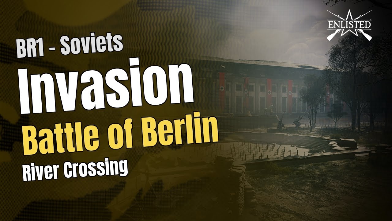 Battle of Berlin – River Crossing