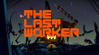 The Last Worker
