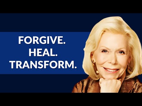 Louise Hay: A Forgiveness Meditation That Will Change Your Life