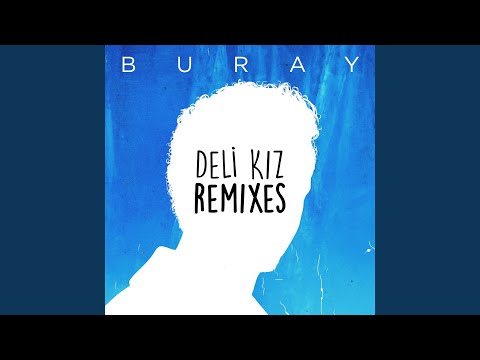 Deli Kız (Kougan Ray Remix)