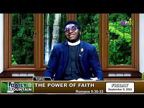 DAILY FOUNTAIN DEVOTIONAL OF SEPTEMBER 9, 2022 - THE REV'D NENCHI BENJAMIN JANKAT