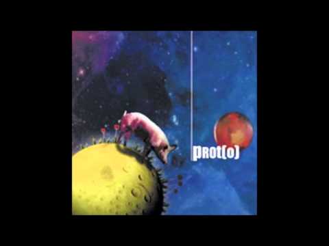 Prot(o) - Prot(o) (Full Album)
