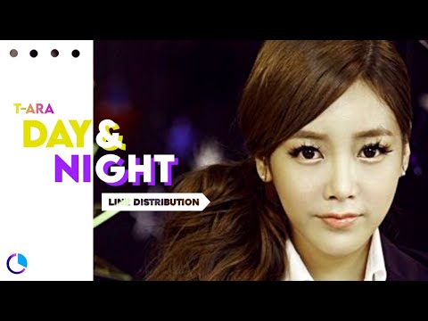 How would T-ARA sing DAY & NIGHT (낮과 밤) ( Line Distribution )