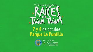7 y 8 de Octubre en Parque La Puntilla, 11º Encuentro Folclórico “Raíces del Tagua Tagua”