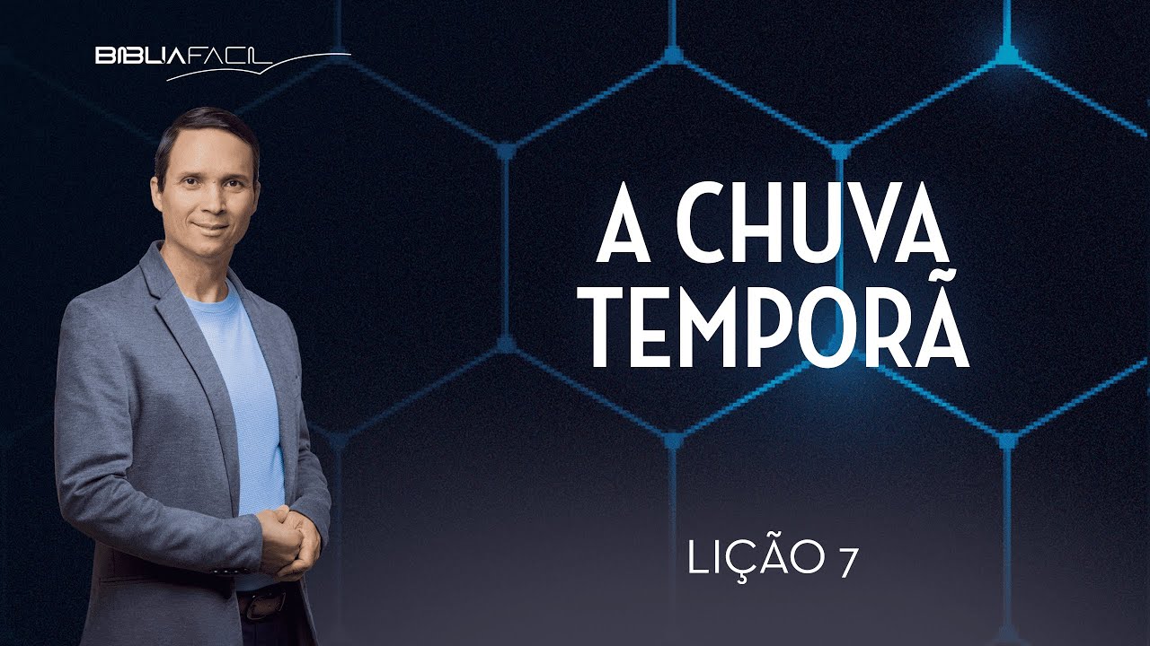 Tema 7: A Chuva Temporã/ Pentecostes