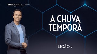 Tema 7: A Chuva Temporã/ Pentecostes