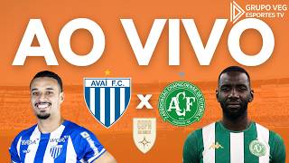 AVAÍ X CHAPECOENSE - AO VIVO