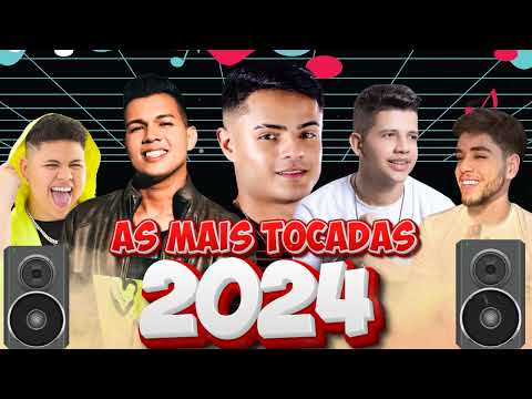 AS MAIS TOCADAS 2024 - FORRÓ E PISEIRO - HEITOR COSTA, UNHA PINTADA, NADSON O FERINHA