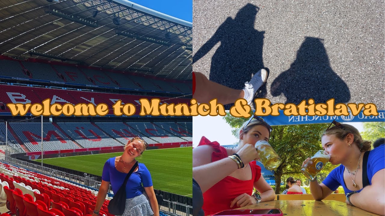 WELCOME TO MUNICH AND BRATISLAVA *euro summer pt 3, BMW world, Bayern Munich*