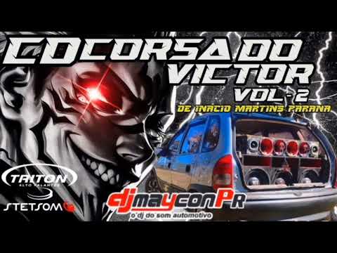 CD CORSA DO VICTOR - VOL 2 - DE INÁCIO MARTINS, PARANÁ - BY - DJ MAYCON PR