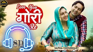 Download lagu Love You Gori Re | Sapna Choudhary | Harjeet Deewana | New Haryanvi Songs Haryanavi 2023 | 8D Songs mp3 Download lagu Love You Gori Re | Sapna Choudhary | Harjeet Deewana | New Haryanvi Songs Haryanavi 2023 | 8D Songs mp3