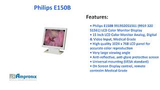Philips E150B 991932051561 15 Inch LCD Display Sales | Service | Repair | Exchange | Replacement