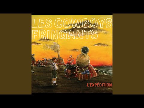 Monsieur - Les Cowboys Fringants