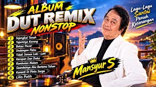 Download lagu LATEST‼️ MANSYUR S NONSTOP DANGDUT REMIX ALBUM 2026, SUPER SMOOTH BASS, EXCELLENT🎶 mp3