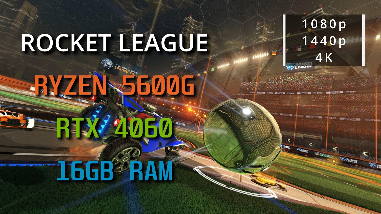 Rocket League on RTX 4060 + Ryzen 5600G – 1080p/1440p/4K