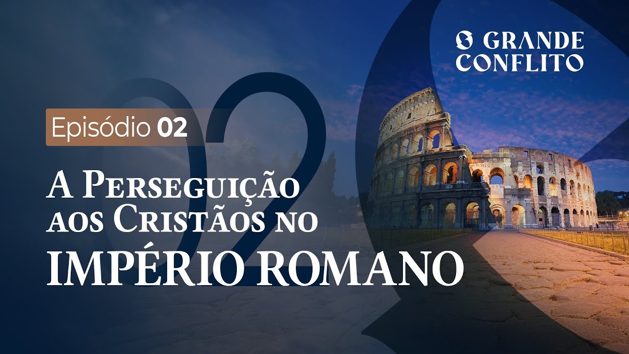 O GRANDE CONFLITO - A Perseguição aos Cristãos no Império Romano - [TE01 EP02] 4K
