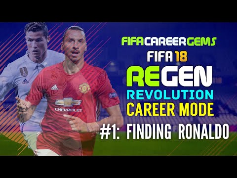 FIFA 18 REGEN REVOLUTION  CAREER MODE EP1: FINDING RONALDO