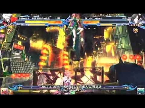 BBCP 3/16/2013 Game Chariot - Kaqn (Ragna) VS Kagetsu (Litchi)