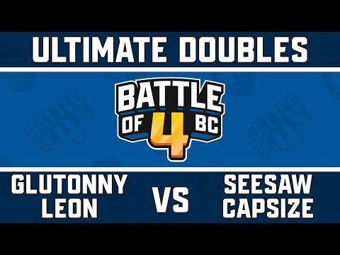Solary | Glutonny / Solary | Leon vs. Seesaw / Capsize - Ultimate Doubles Pools - Battle of BC 4