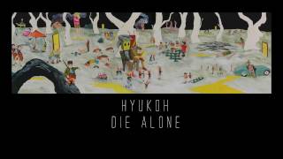 HYUKOH - Die Alone | Sub Español