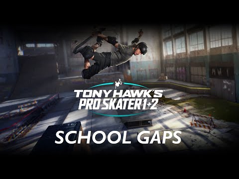 Tony Hawk's Pro Skater 1+2: School All Gaps