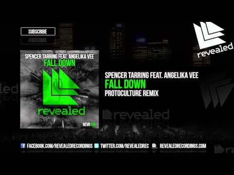 Spencer Tarring feat. Angelika Vee - Fall Down (Protoculture Remix) (Preview)