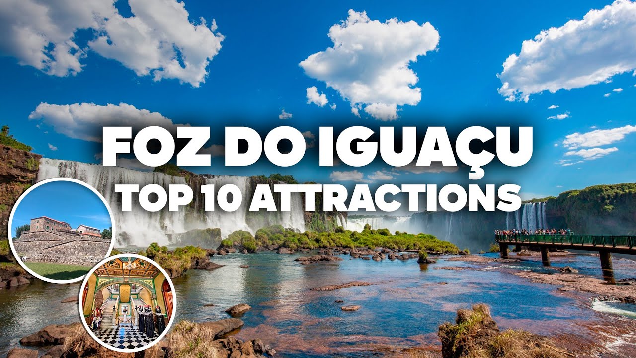 10 THINGS TO DO IN FOZ DO IGUAÇU! Must-See Places and Attractions for Your Trip!